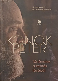 Konok Pter - Trtnetek a kerts tvbl