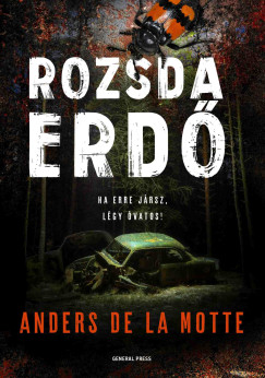 Anders de la Motte - Rozsdaerd�