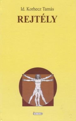 Id. Korhecz Tam�s - Rejt�ly