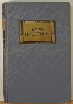 Mikszth Klmn - Az n halottaim
