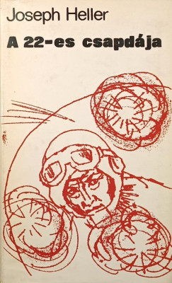 Joseph Heller - A 22-es csapdja