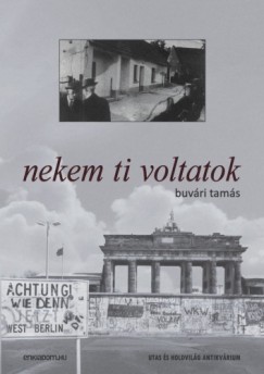 Buv�ri Tam�s - nekem ti voltatok