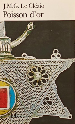 Jean-Marie Gustave Le Clézio - Poisson d'or