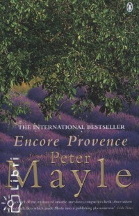 Peter Mayle - Encore Provence
