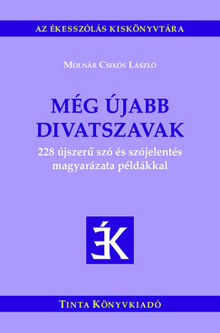 Molnár Csikós László - Még újabb divatszavak