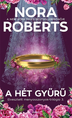 Nora Roberts - A hét gyűrű