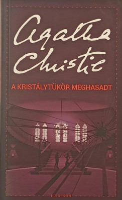 Agatha Christie - A kristálytükör meghasadt