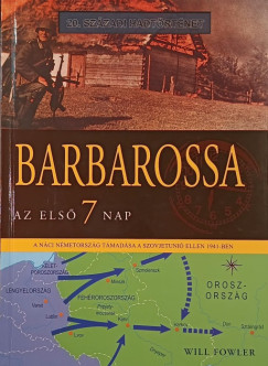 William Fowler - Barbarossa - Az els 7 nap