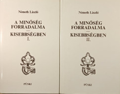 N�meth L�szl� - A min�s�g forradalma- Kisebbs�gben I-II.