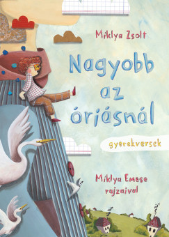 Miklya Zsolt - Nagyobb az risnl