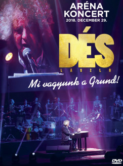 Ds Lszl - Mi vagyunk a Grund! - DVD