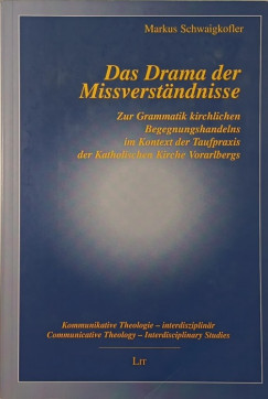 Markus Schweigkofler - Das Drama der Missverstndnisse