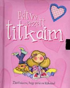 Fltve rztt titkaim