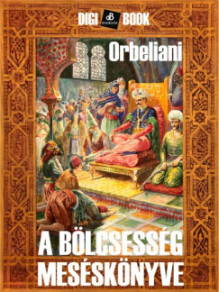 , Orbeliani - A blcsessg messknyve