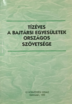 T�z�ves a Bajt�rsi Egyes�letek Orsz�gos Sz�vets�ge