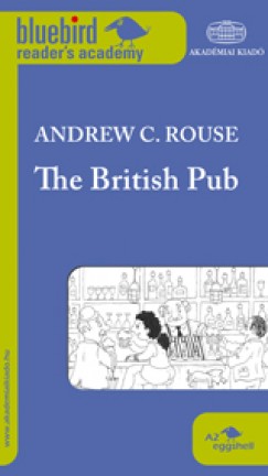 Andrew C. Rouse - The British Pub