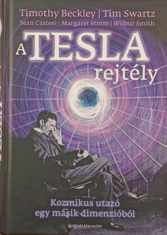 Timothy Beckley - Tim Swartz - A Tesla rejtly