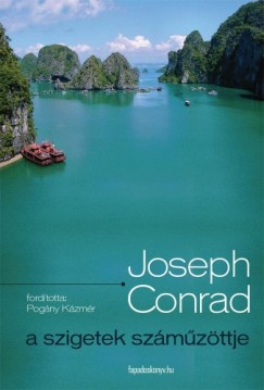 Joseph Conrad - Conrad Joseph - Aszigetek  szmzttje