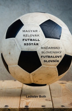 Both Lszl - Magyar - Szlovk futball sztr