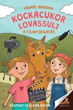 Vadadi Adrienn - Kockacukor lovassuli - A filmforgats
