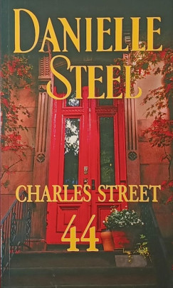 Danielle Steel - Charles Street 44