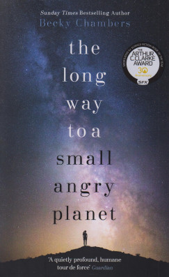 Becky Chambers - The Long Way to a Small, Angry Planet