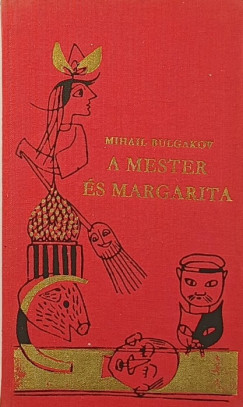 Mihail Bulgakov - A Mester �s Margarita