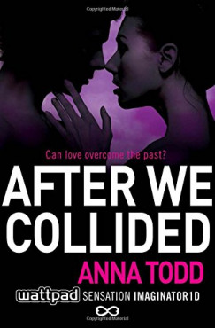 Anna Todd - After We Collided