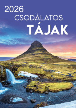 Nagy Mria   (Szerk.) - Csodlatos tjak falinaptr - 33x23 cm - 2026