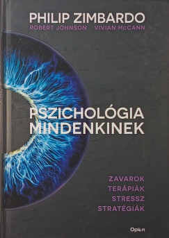 Vivian Mccann Robert Johnson Philip Zimbardo - Pszichol�gia mindenkinek