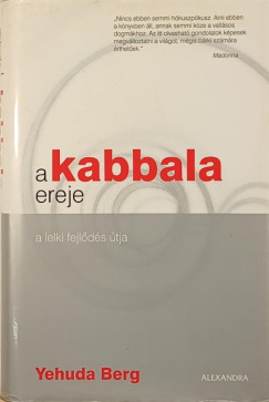 Yehuda Berg - A kabbala ereje - A lelki fejlds tja