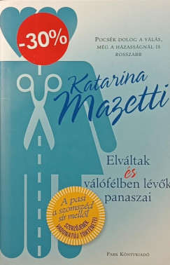 Katarina Mazetti - Elvltak s vlflben lvk panaszai