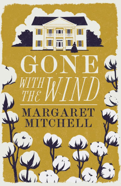 Margaret Mitchell - Gone with the Wind