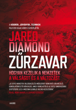 Jared Diamond - Zrzavar - Hogyan kezelik a nemzetek a vlsgot s a vltozst