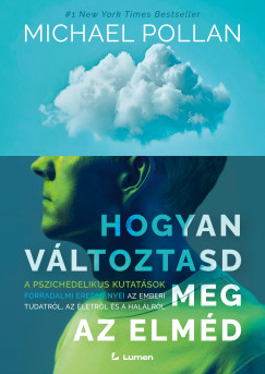 Michael Pollan - Hogyan v�ltoztasd meg az elm�d