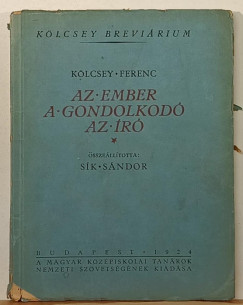 K�lcsey Ferenc - S�k S�ndor   (�ssze�ll.) - Az ember, a gondolkod�, az �r�