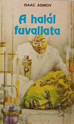 Isaac Asimov - A hall fuvallata