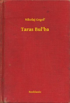 Nikolai Gogol - Taras Bul'ba