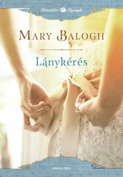 Mary Balogh - Balogh Mary - Lánykérés