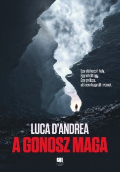 D Andrea Luca - A gonosz maga