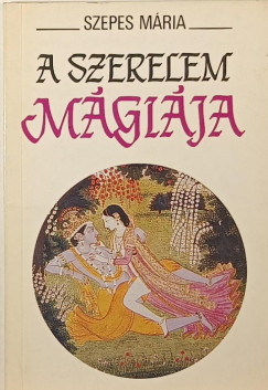Szepes M�ria - A szerelem m�gi�ja