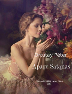 Ortutay Pter - Apage Satanas - Ungvri trtnetek az 1980-as vekbl