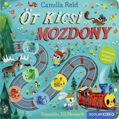 Camilla Reid - �t kicsi mozdony