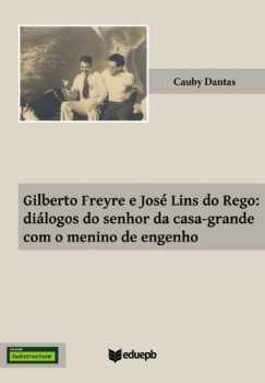 Cauby Dantas - Gilberto Freyre e Jos� Lins do Rego