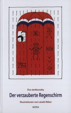 Janikovszky va - Der verzauberte Regenschirm
