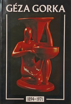 G�za Gorka  1894-1971 - angol nyelv�