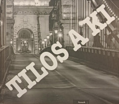 Kalmár János - Tilos a ki