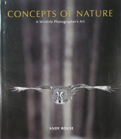 Andy Rouse - Concepts of Nature