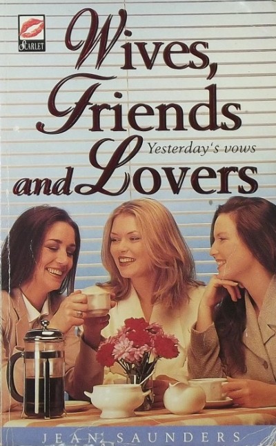 Jean Saunders - Wives, Friends and Lovers