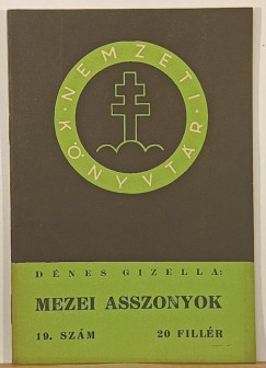 Dnes Gizella - Mezei asszonyok